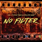 GB & Weez Expose The Facade On "No Filter"