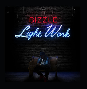 Bizzle - Light Work - Deluxe Version - Album Alert