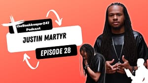 theBookkeeper247 Podcast Ep. 28: Interview with Christian Rap Artist Justin Martyr