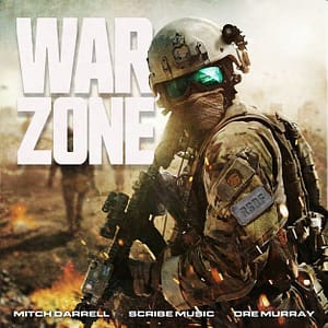 Mitch Darrell & Scribe Music "Warzone" (feat. Dre Murray)