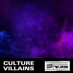 Culture Villains x MSCMKRS - Culture Villains