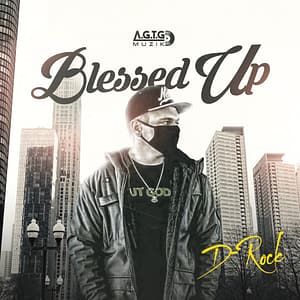 D-Rock - "Blessed Up" EP