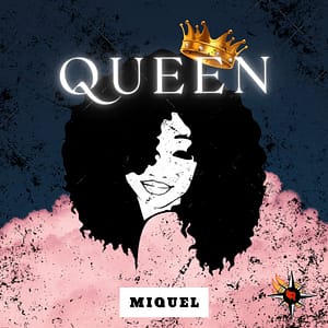 Miquel - Queen