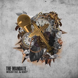 No Resolutions, iNTELLECT Announces “The Mandate”