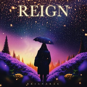 BrianaRae Unveils New Single "Reign" - A Stirring Fusion of Drill Music and Inspirational Lyrics