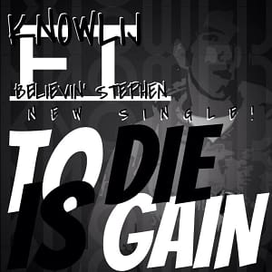 Knowlij: Unveiling His Inspiring New Single "To Die Is Gain" Featuring Believin Stephen