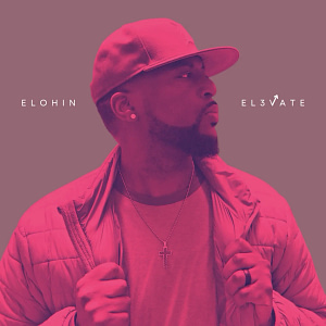 Elohin Releases His New Anticipated Album EI3vate
