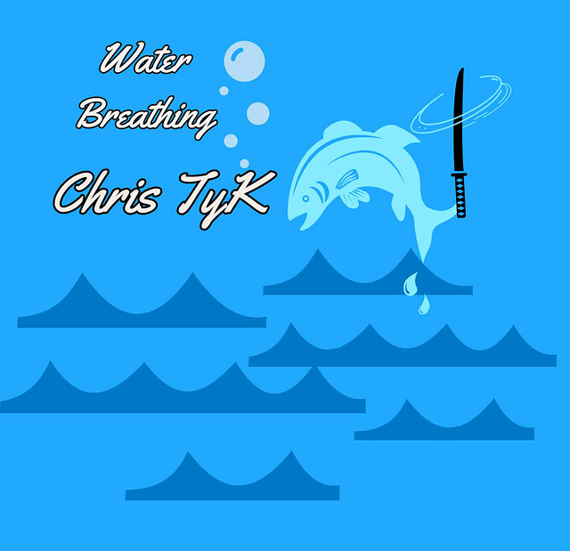 CHRIS TYK - WATER BREATHING