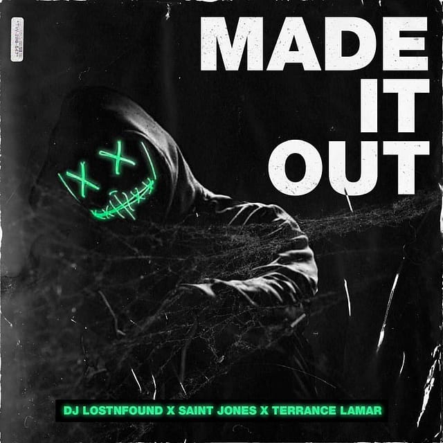 DJ LostNFound - Made It Out