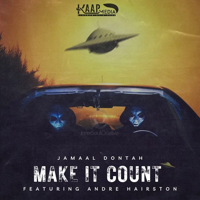 Jamaal Dontah - Make It Count