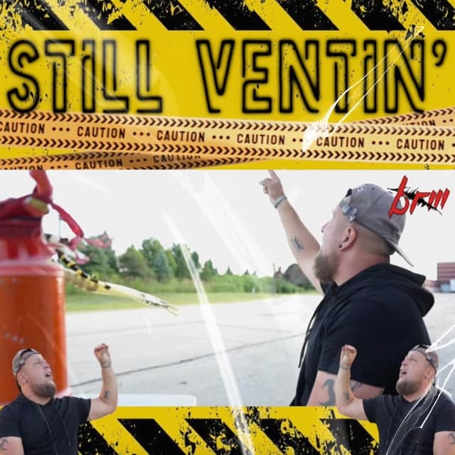 BRM - Still Ventin’ Music Video
