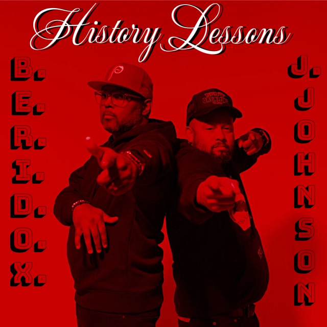 B.E.R.I.D.O.X. - History Lessons featuring J. Johnson