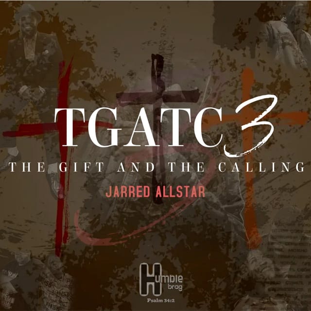 Jarred AllStar - The Gift and the Calling 3