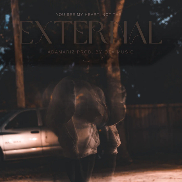 adamariz Drops Poignant New Single "EXTERNAL" from Upcoming EP